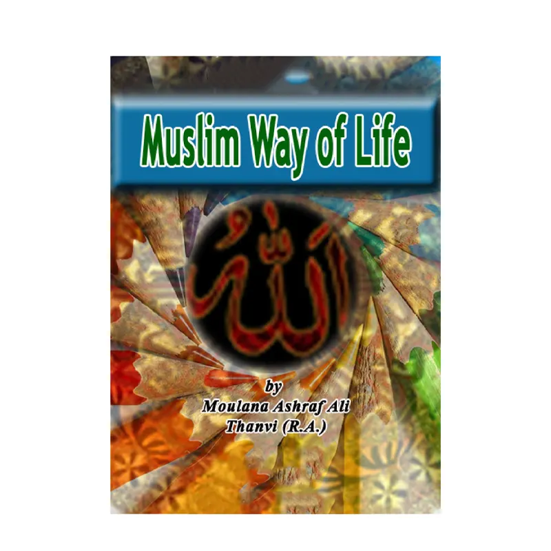 Muslim Way Of Life