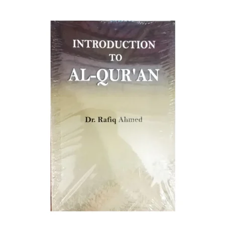 Introduction To Al-Quran (Dr Rafiq Ahmed) Adam English