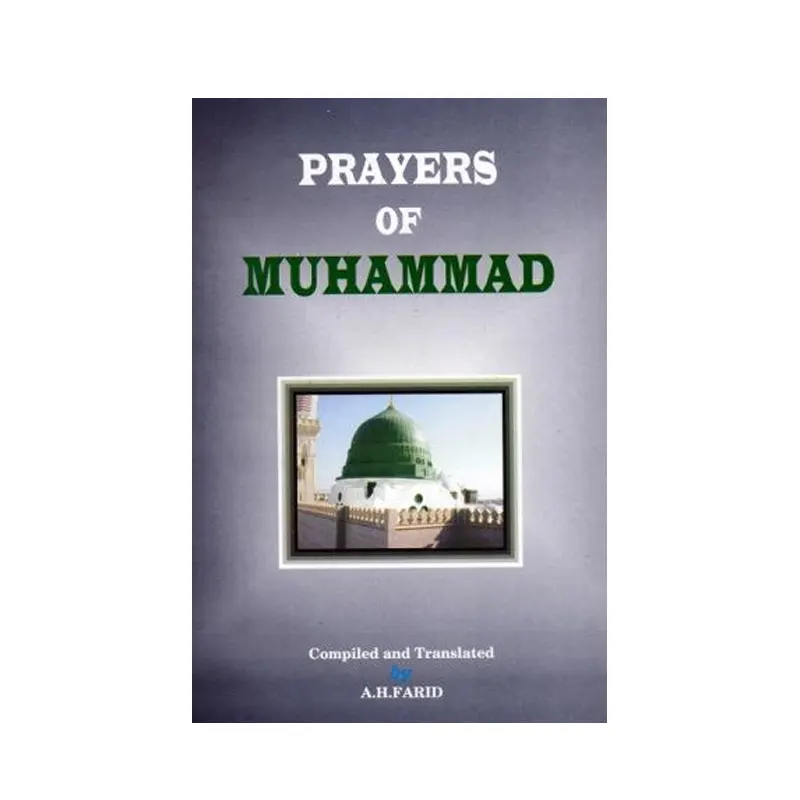 Prayers Of Muhammad ( A.H. Farid ) Taj Com. English