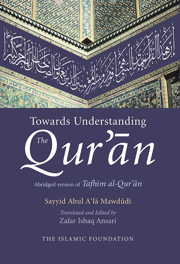 Towards Understanding The Quran (Sayyid Abul Ala Maududi)  Mm Publishersi Arabic/English