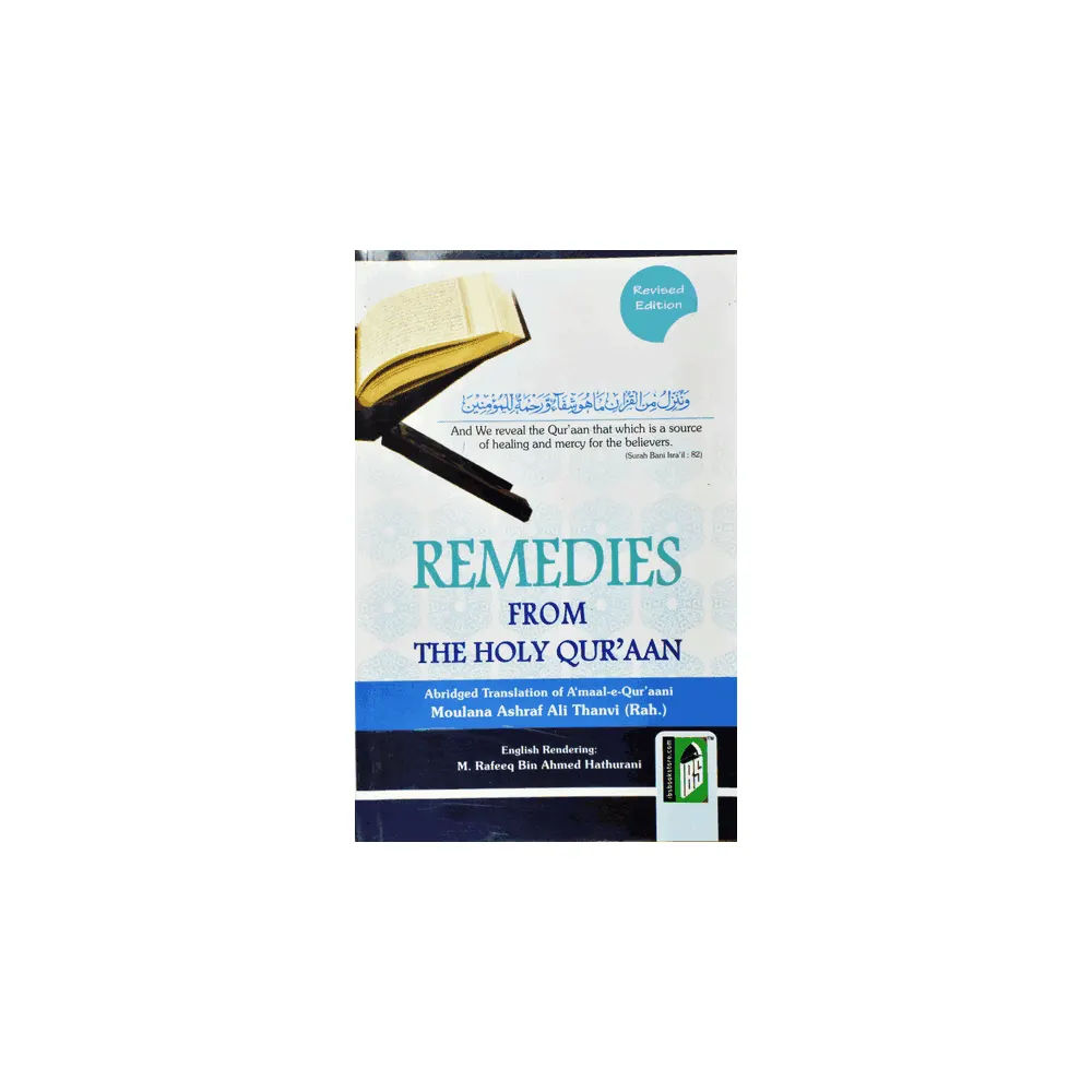 Qur'Anic Remedies : Arabic Text With English Translation & Transliteration ( Maulana Ashraf Ali Thanvi ) Royal Delhi English