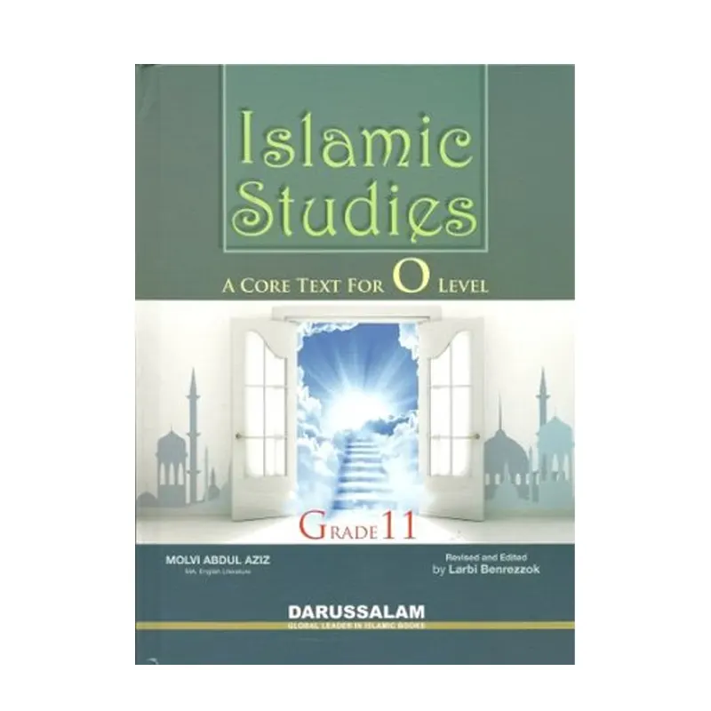 Islamic Studies Grade 11 ( Molvi Abdul Aziz ) Darussalam English