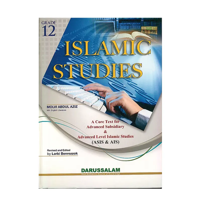 Islamic Studies Grade 12 ( Molvi Abdul Aziz ) Darussalam English