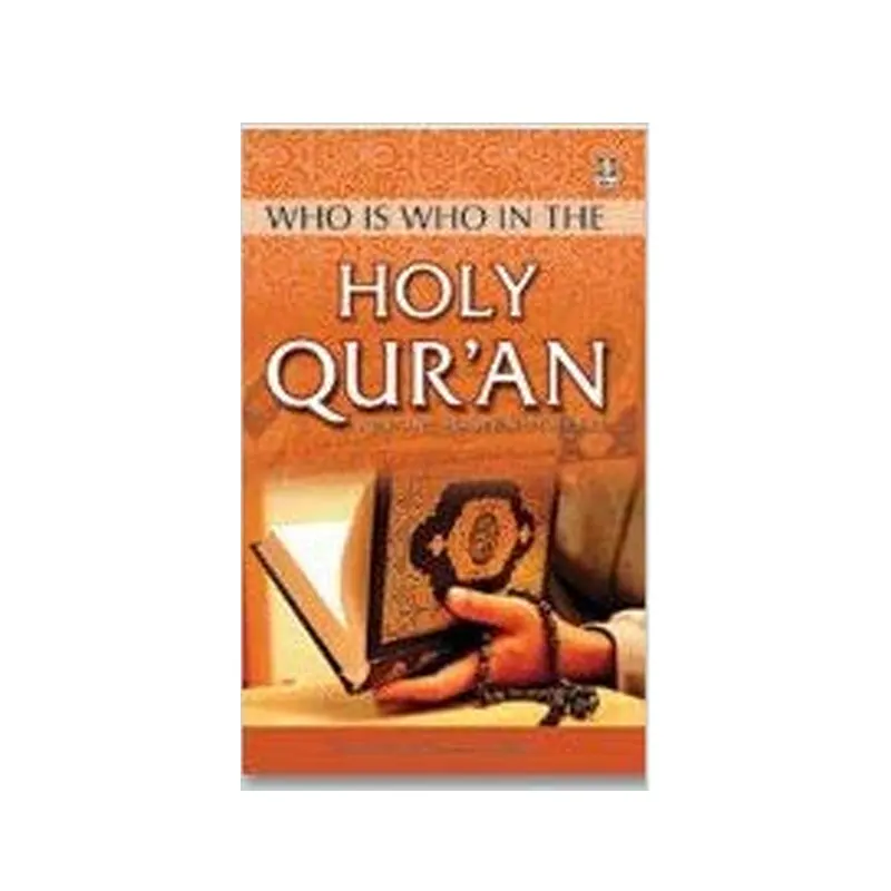 Who Is Who In The Holy Qur'An Muhammad Sa'Eed Siddiqi Idara (English)