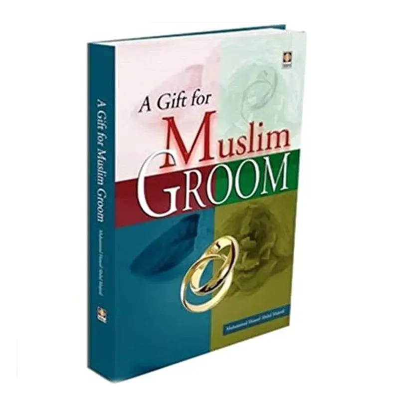 A Gift For Muslim Groom Muhammed Haneef Abdul Majeed Idara (English)