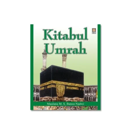 KITABUL UMRAH (MAULANA M. S. BANOO NADWI) IDARA ENGLISH