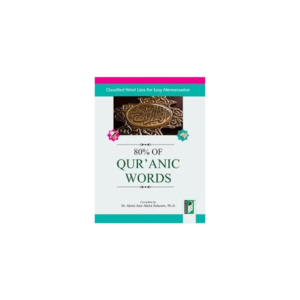 80% Of Quranic Words (Dr. Abdul Aziz Abdul Raheem) Ibs English Arabic