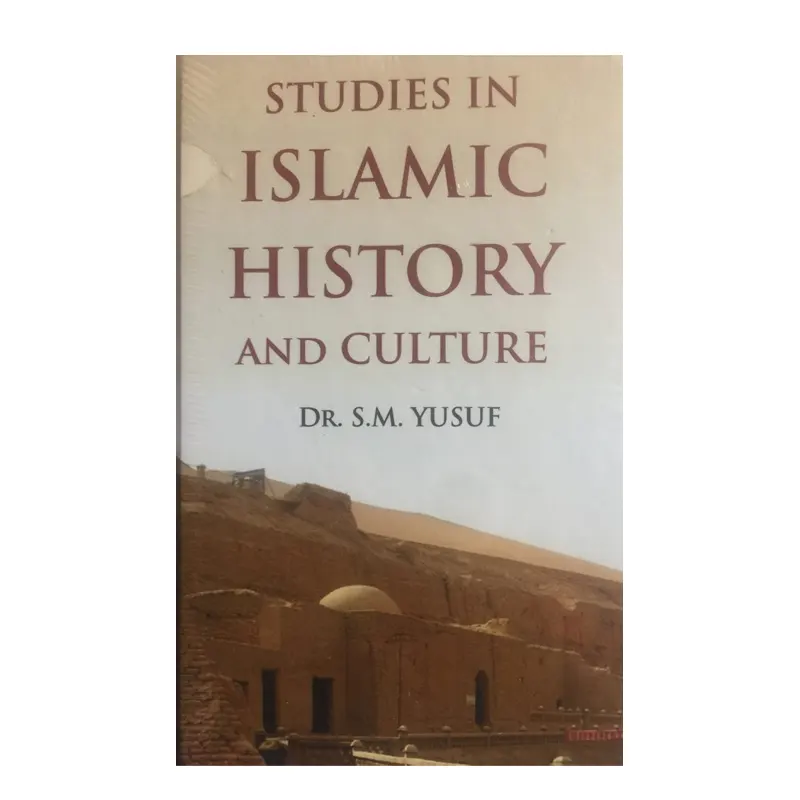 Studies In Islamic History And Culture (Dr S M Yusuf) Adam English