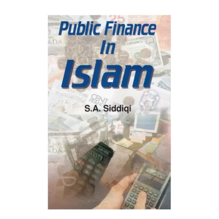 Public Finance In Islam (S A Siddiqi) Adam English