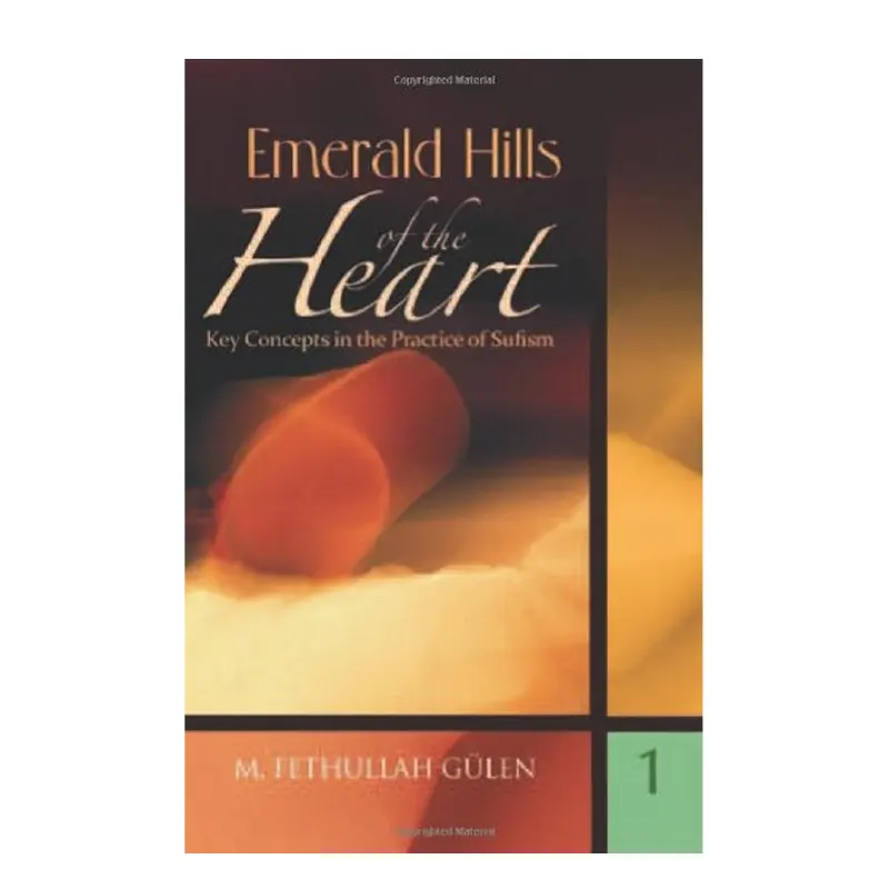 Emerald Hills Of The Heart ( M. Fethullah Gulen ) Adam New Delhi English