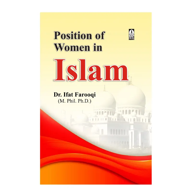 Position Of Women In Islam Dr Ifat Rashid Farooqi (Adam) English