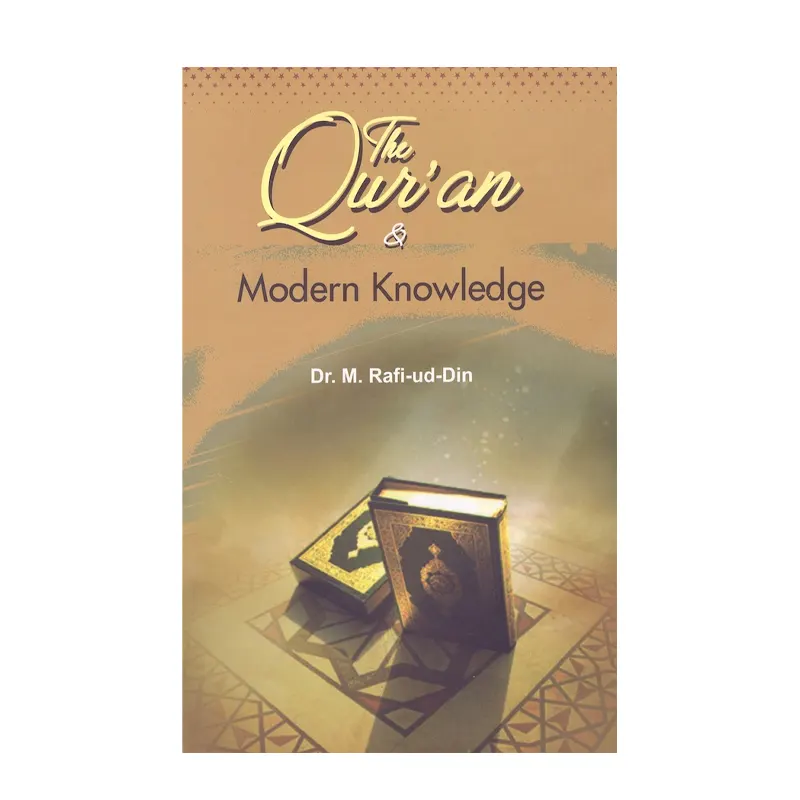 The Qur'An And Modern Knowledge Dr M Rafi-Ud-Din (Adam) English