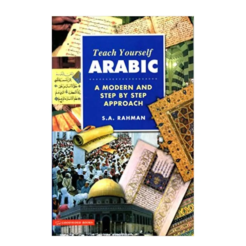 Teach Yourself Arabic (S.A. Rahman) Goodword English/Arabic