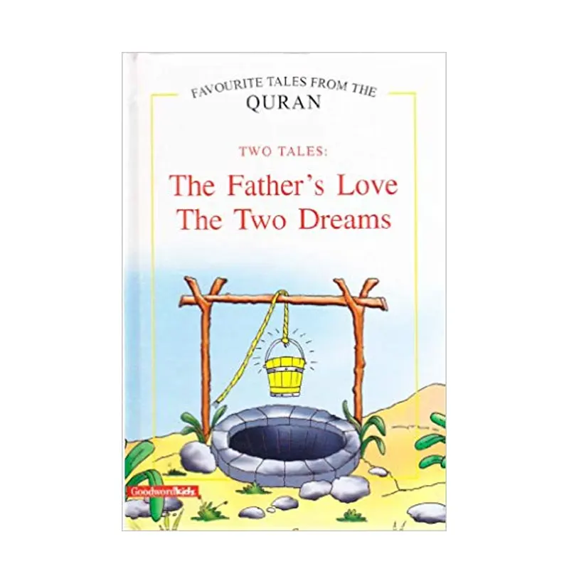 The Father?S Love The Two Dreams Hb Saniyasnain Khan (Goodword) English