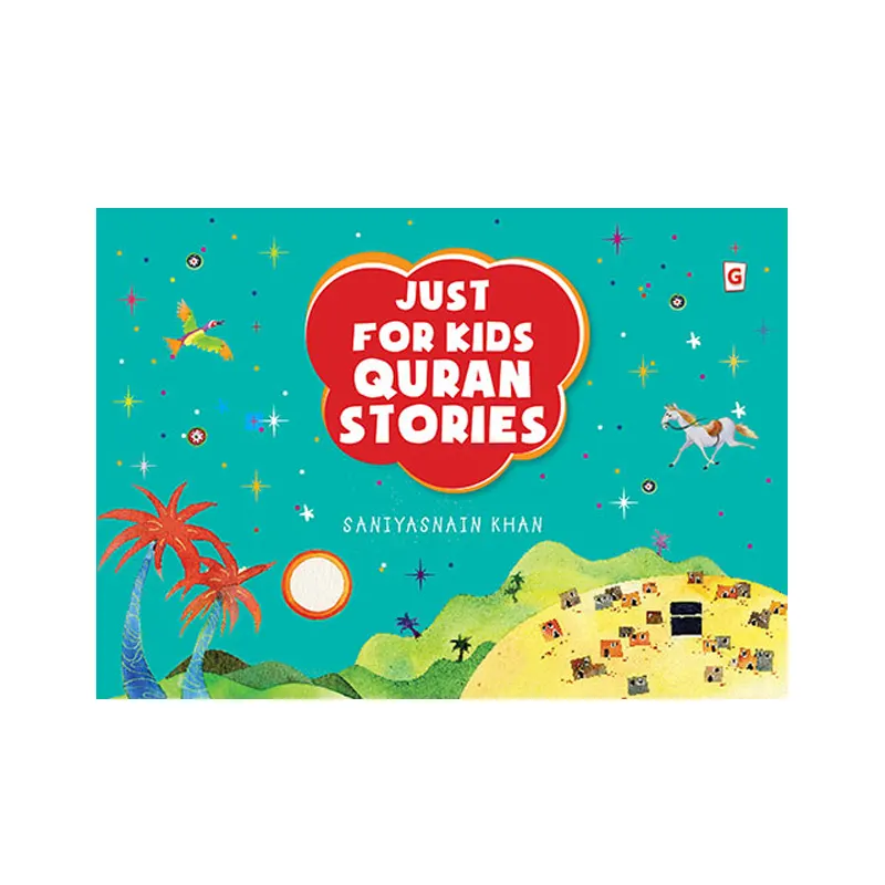 Just For Kids Quran Stories Hb Saniyasnain Khan (Goodword) English