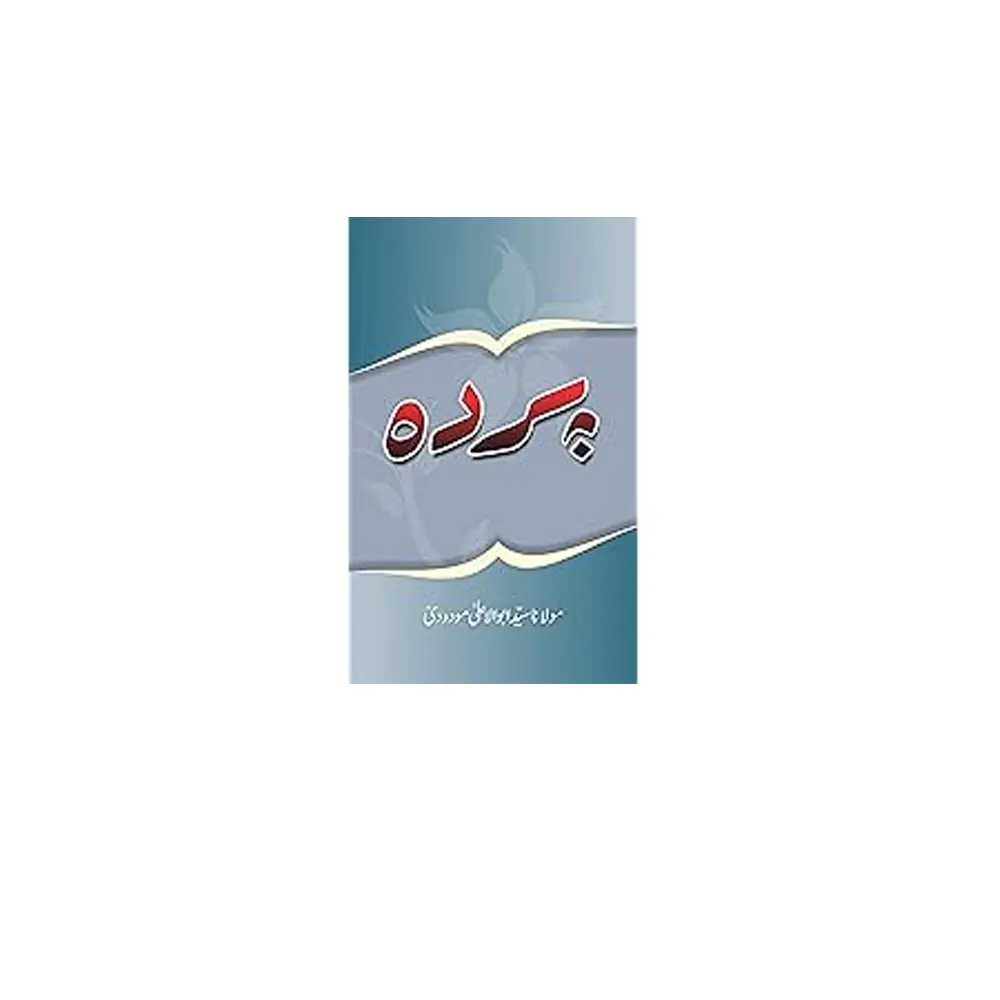 Parda ( Maulana Sayyad Abu A'La Maududi ) Mmi Urdu
