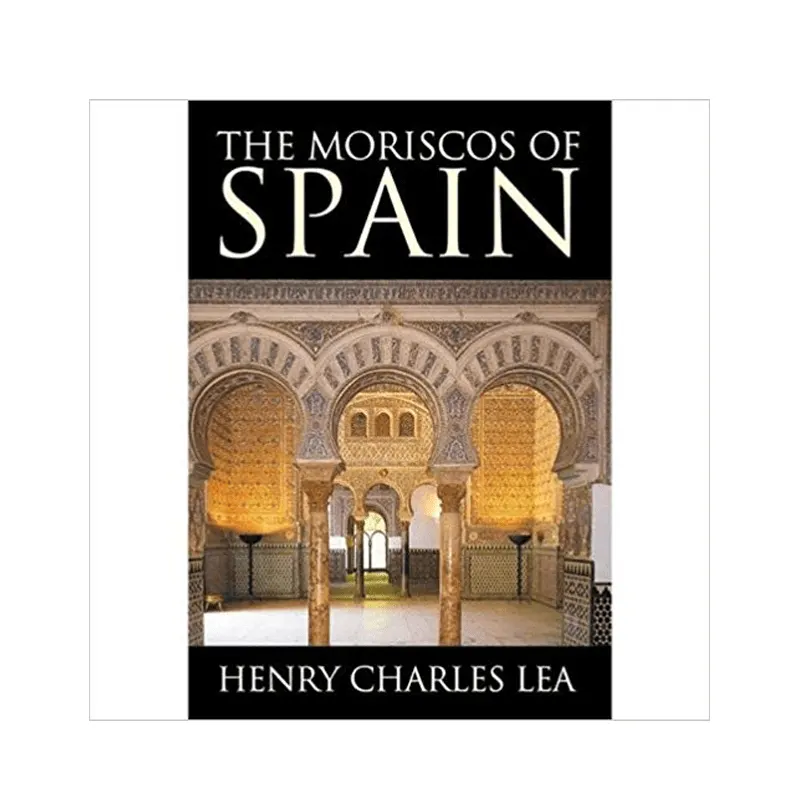 The Moriscos Of Spain Henry Charles Lea (Goodword) English