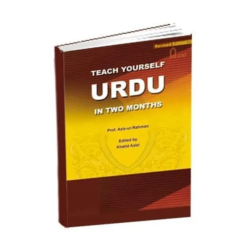 Teach Yourself Urdu In Two Months Prof. Aziz-Ur-Rahman Islami Kitab Ghar (English)