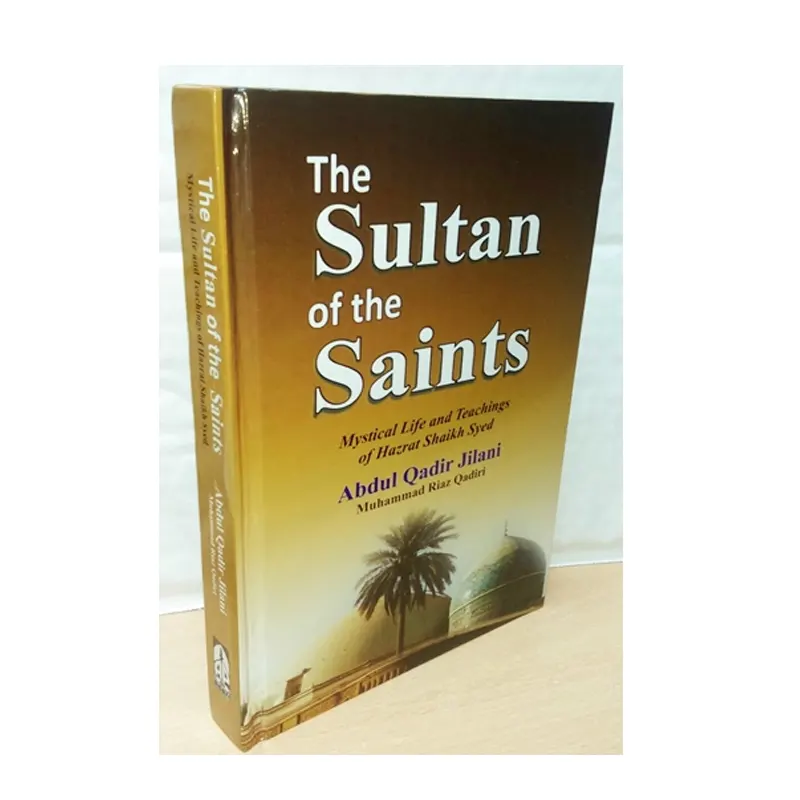 The Sultan Of The Saints Abdul Qadir Jilani (Adam) English