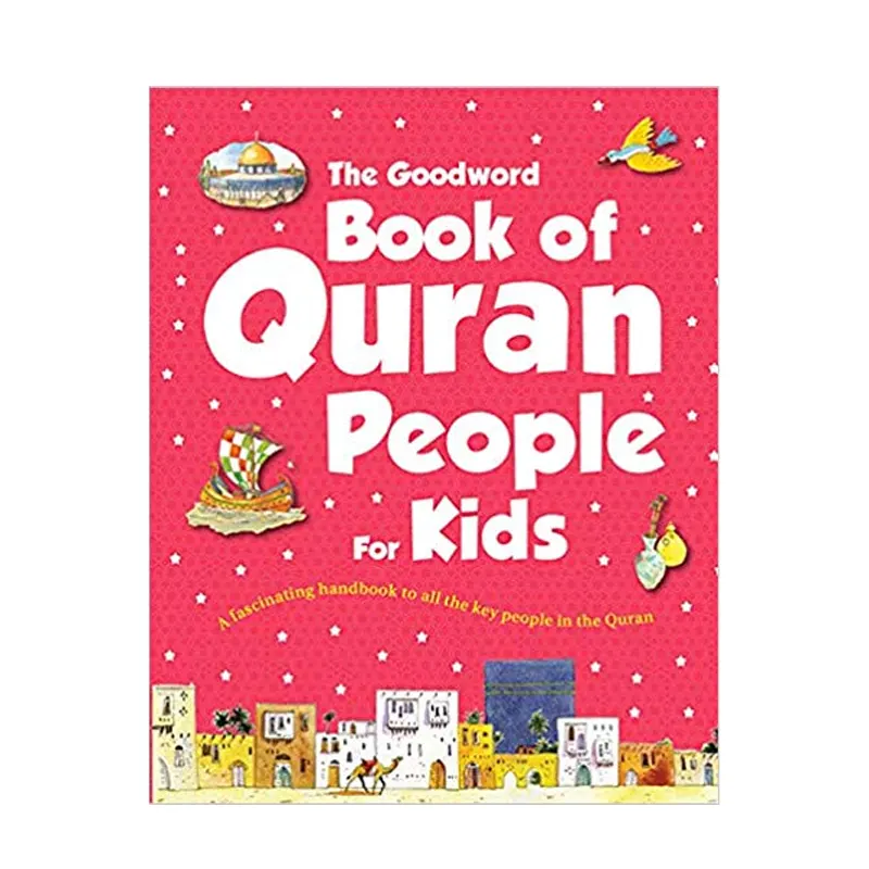 The Goodword Book Of Quran People For Kids Saniyasnain Khan (Goodword) English
