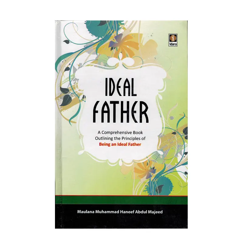 Ideal Father Maulana Muhammad Hanif Abdul Majid Farid Exports (English)
