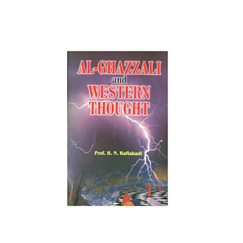 Al-Ghazzali And Western Thought ( Prof. H.N. Rafiabadi ) Adam English