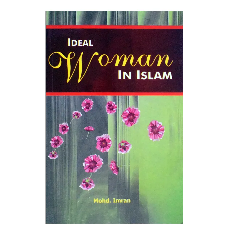 Ideal Woman In Islam ( Mohd. Imran ) Mmi English