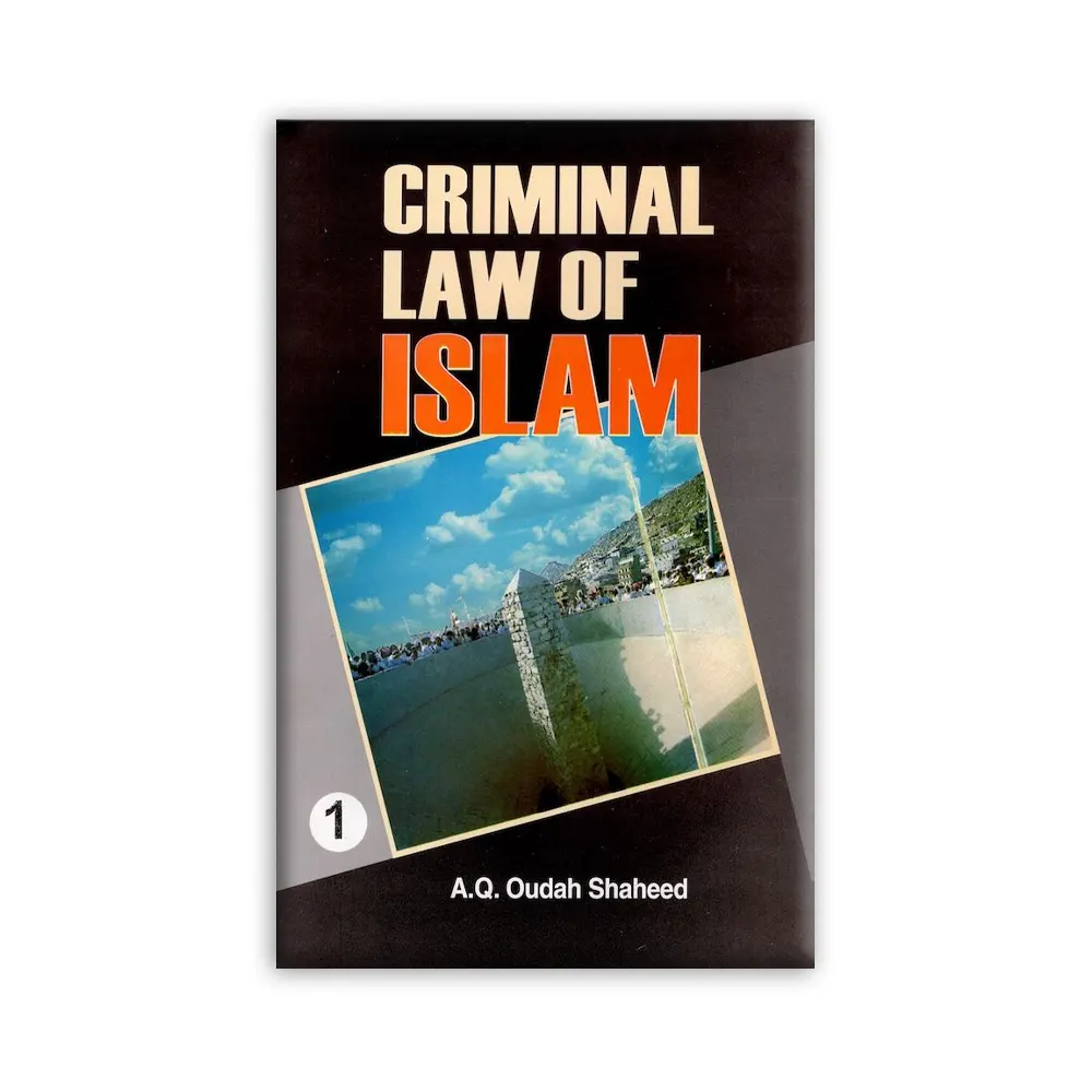 Criminal Law Of Islam 4 Vol Set (Adam Publishers) A.Q.Oudah Shaheed English