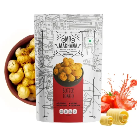 MR MAKHANA ROASTED IN OLIVE OIL BUTTER TOMATO SUPER SNACK 60G